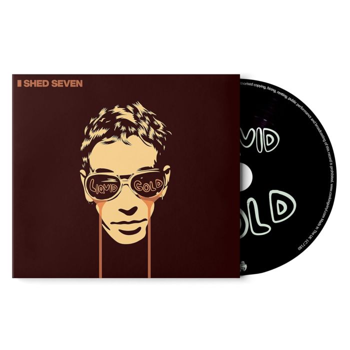 SHED SEVEN - LIQUID GOLD