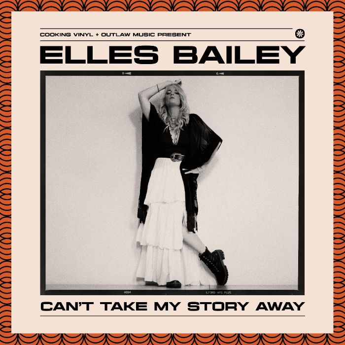 ELLES BAILEY - CAN'T TAKE MY STORY AWAY