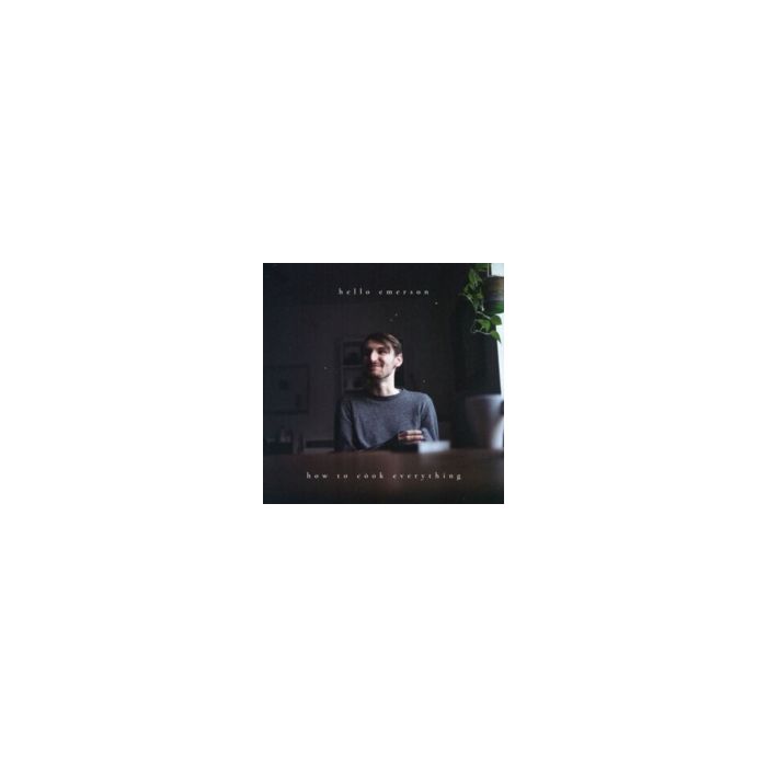 HELLO EMERSON - HOW TO COOK EVERYTHING