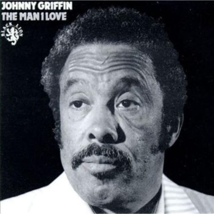 JOHNNY GRIFFIN - MAN I LOVE