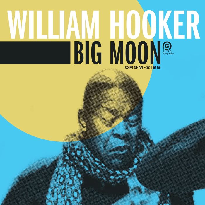 WILLIAM HOOKER - BIG MOON