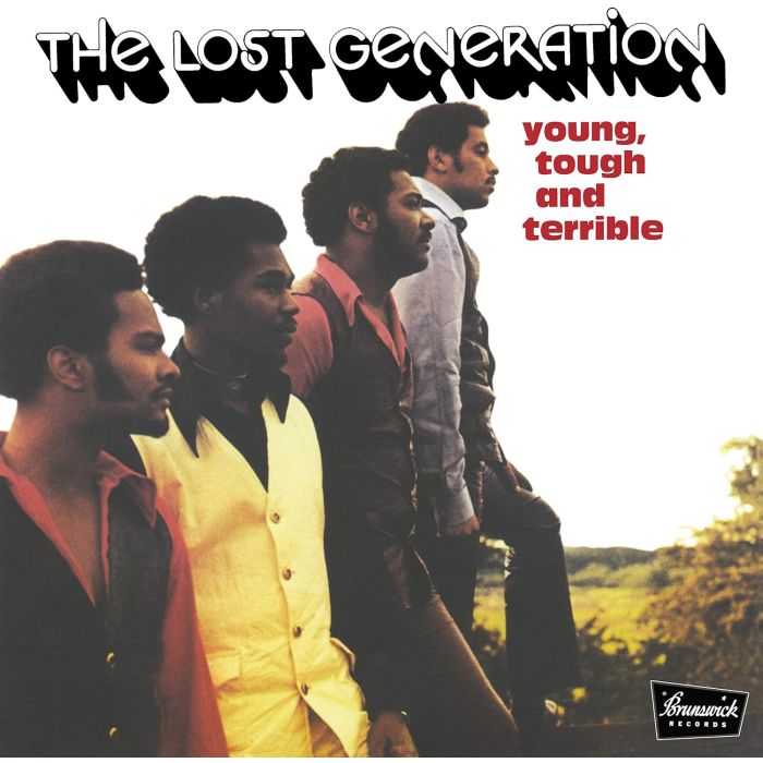 LOST GENERATION - YOUNG, TOUGH & TERRIBLE