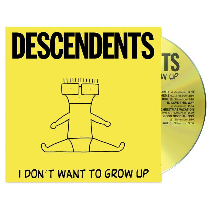 DESCENDENTS - I DON'T WANT TO GROW UP