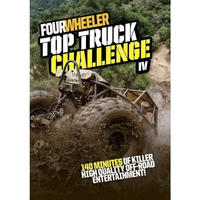 FOUR WHEELER TOP TRUCK CHALLENGE IV