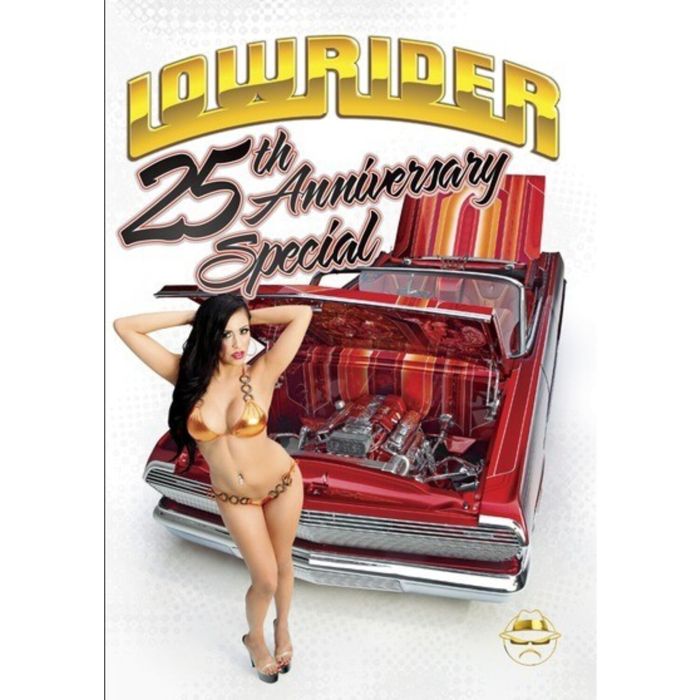 LOWRIDER 25TH ANNIVERSARY TOUR