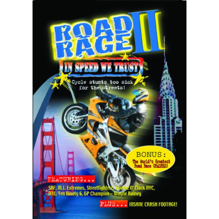 ROAD RAGE II - IN SPEED WE TRUST