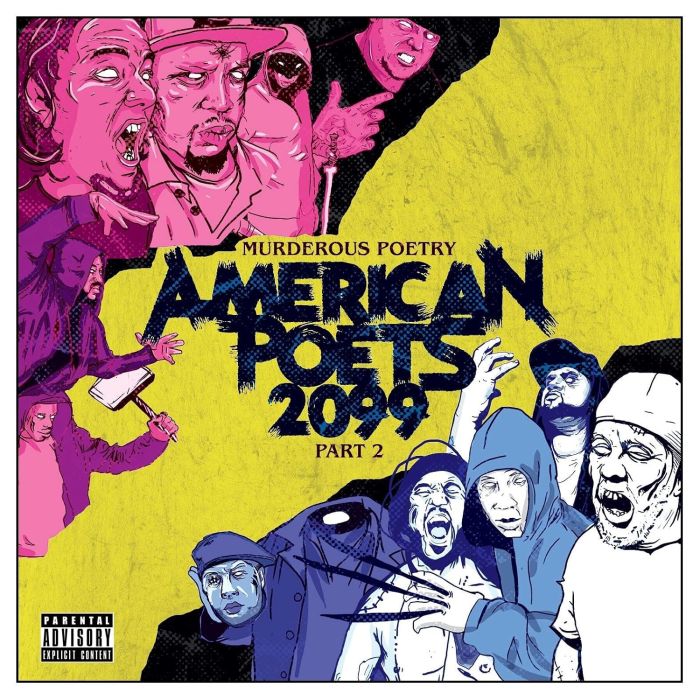AMERICAN POETS 2099 - MURDEROUS POETRY PART 2