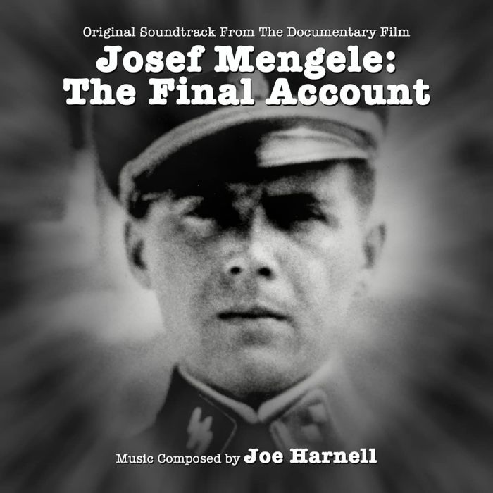 VARIOUS ARTISTS - JOSEF MENGELE, THE FINAL ACCOUNT: ORIGINAL DOCUMENTARY SOUNDTRACK