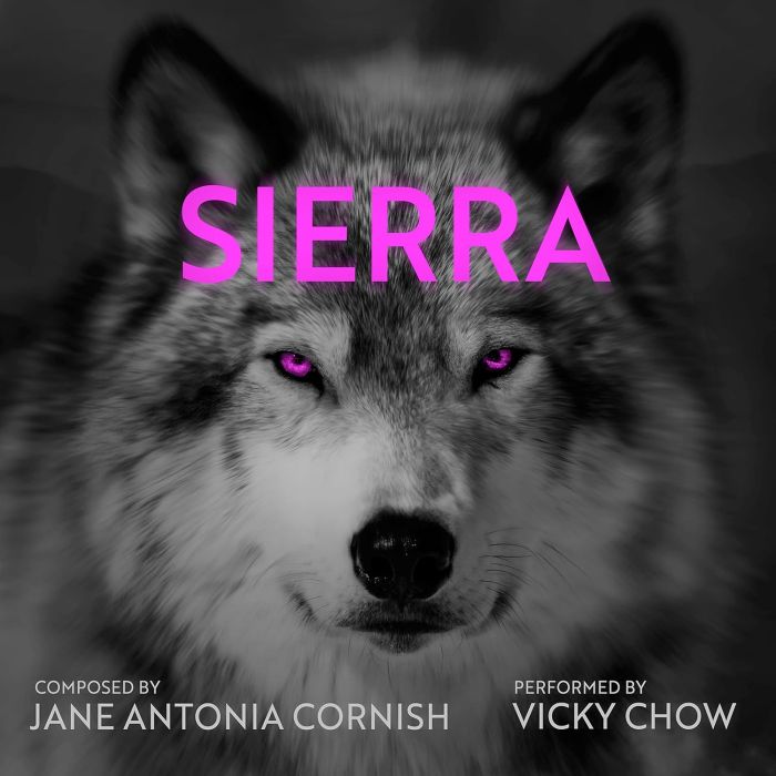 VICKY CHOW - CORNISH: SIERRA