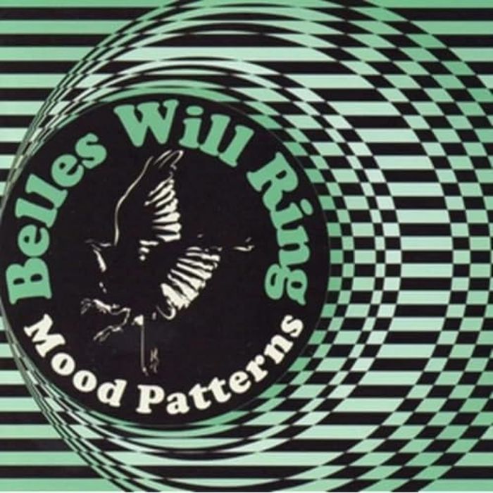 BELLES WILL RING - MOOD PATTERNS (GREEN-BLUE VINYL/180G/IMPORT)