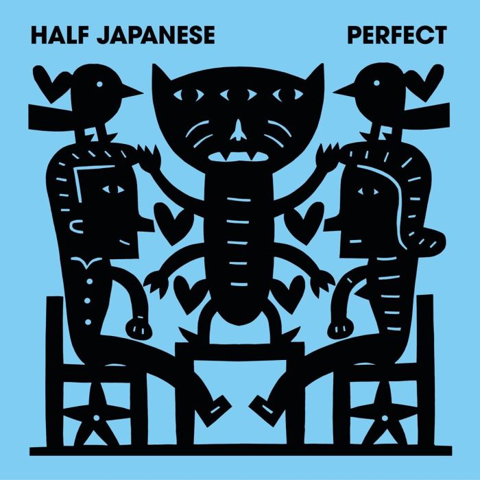 HALF JAPANESE - PERFECT
