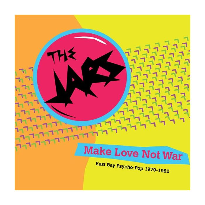 JARS - MAKE LOVE NOT WAR