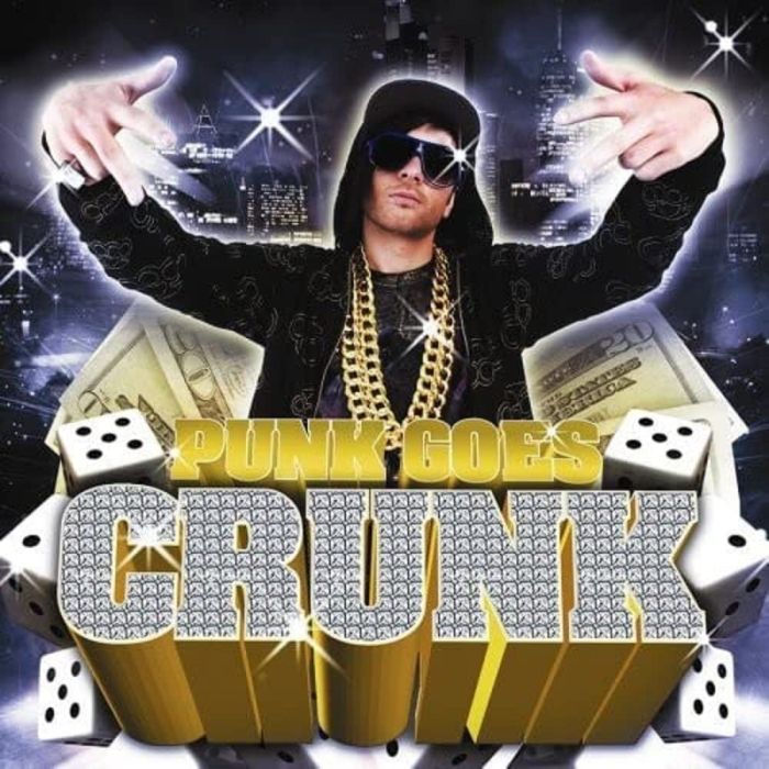 VARIOUS ARTISTS - PUNK GOES CRUNK / VARIOUS