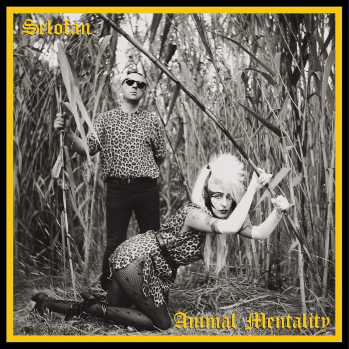 SELOFAN - ANIMAL MENTALITY