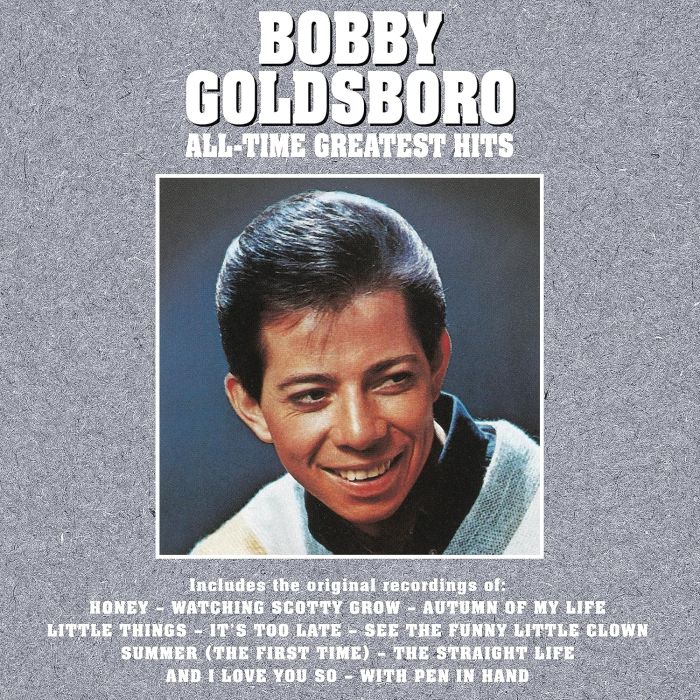 BOBBY GOLDSBORO - ALL-TIME GREATEST HITS