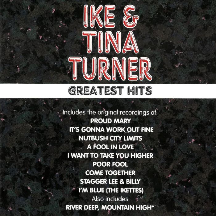 TURNER,IKE & TINA - GREATEST HITS