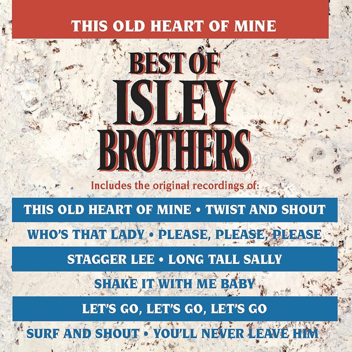 ISLEY BROTHERS - THIS OLD HEART OF MINE - BEST OF ISLEY BROTHERS