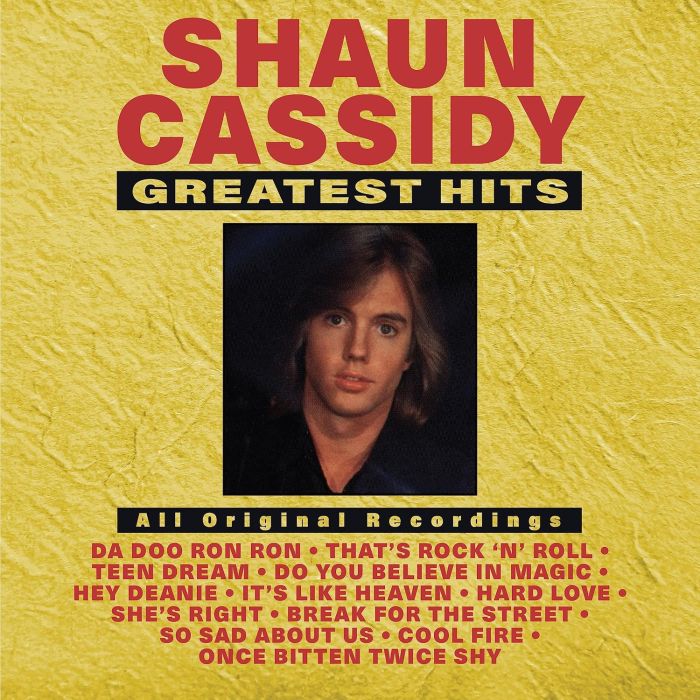 SHAUN CASSIDY - GREATEST HITS
