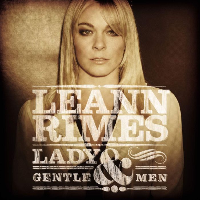 LEANN RIMES - LADY & GENTLEMEN