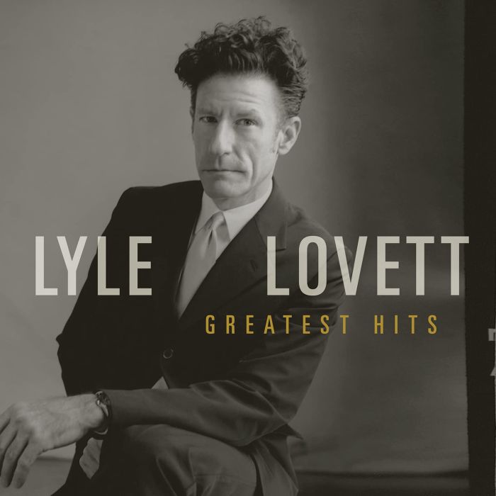 LYLE LOVETT - GREATEST HITS