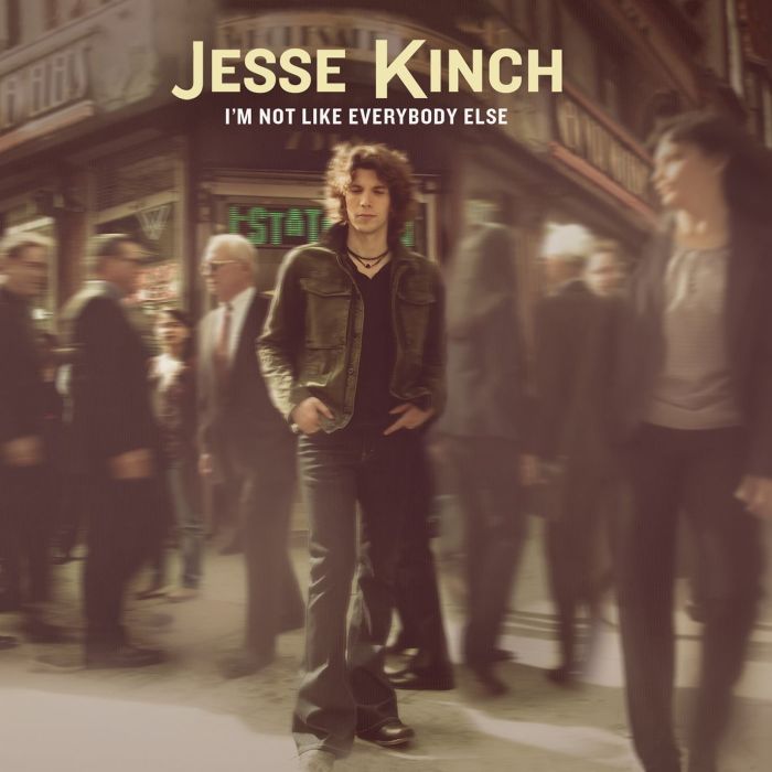 JESSE KINCH - I'M NOT LIKE EVERYBODY ELSE