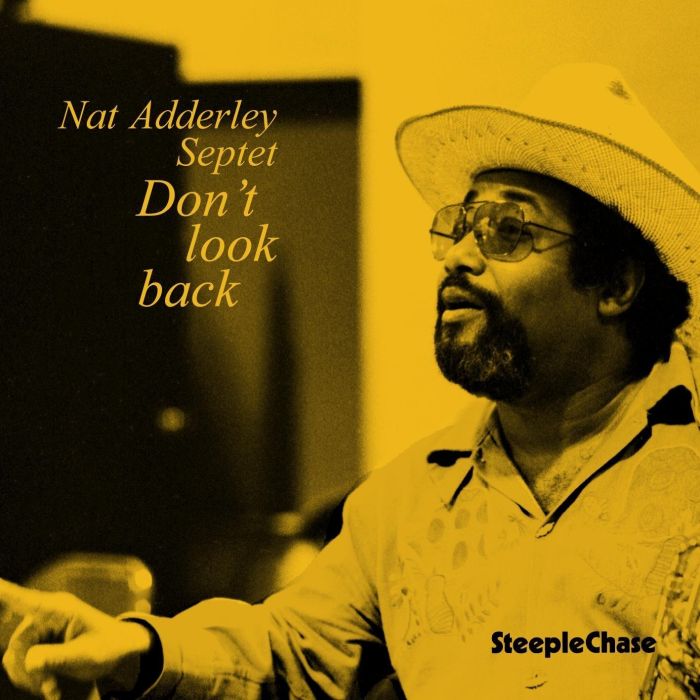 ADDERLEY,NAT / SEPTEP - DON'T LOOK BACK