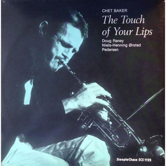 CHET BAKER - TOUCH OF YOUR LIPS (180G VINYL