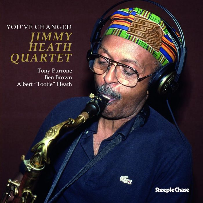 JIMMY HEATH - YOU'VE CHANGED