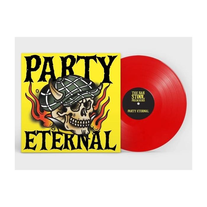 BAR STOOL PREACHERS - PARTY ETERNAL (RED VINYL)