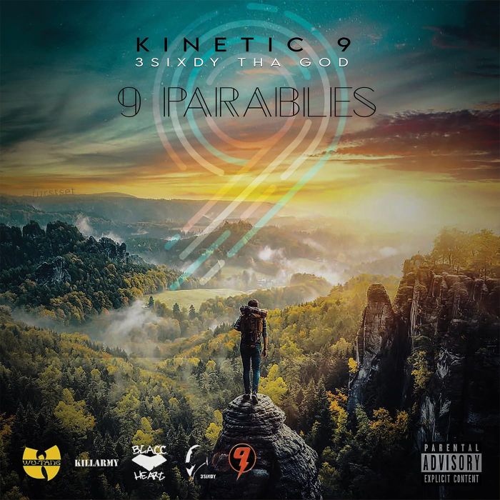 KINETIC 9 & 3SIXDY THA GOD - 9 PARABLES