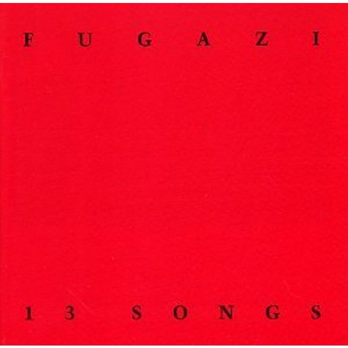 FUGAZI - 13 SONGS
