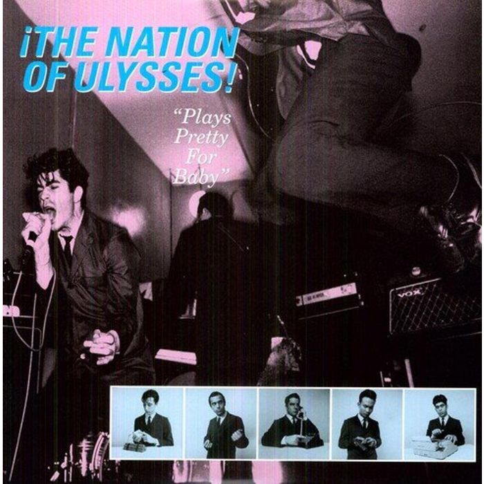 NATION OF ULYSSES - PLAYS PRETTY FOR BABY