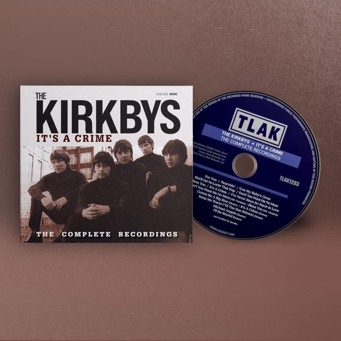 KIRKBYS - IT'S A CRIME: COMPLETE RECORDINGS