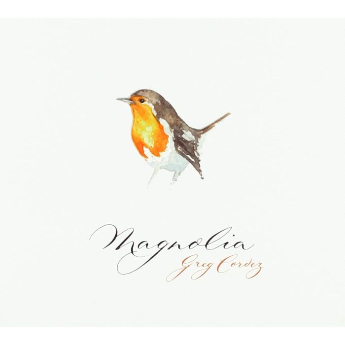 GREG CORDEZ - MAGNOLIA