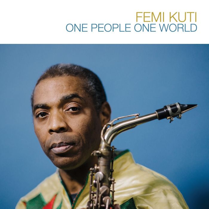 FEMI KUTI - ONE PEOPLE ONE WORLD