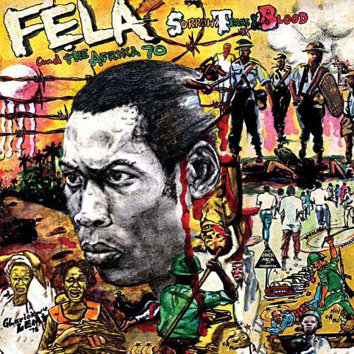 FELA KUTI - SORROW, TEARS & BLOOD