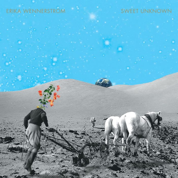 ERIKA WENNERSTROM - SWEET UNKNOWN