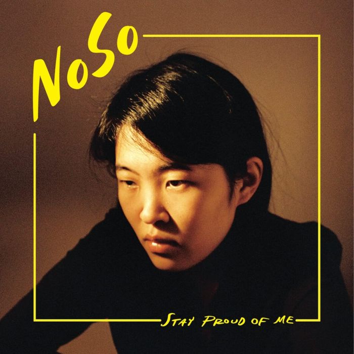 NOSO - STAY PROUD OF ME