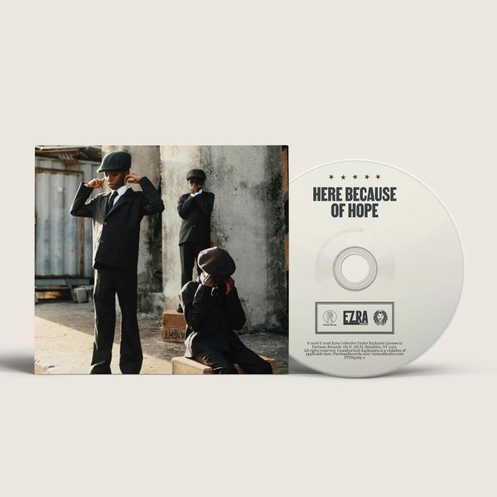 EZRA COLLECTIVE - HERE BECAUSE OF HOPE