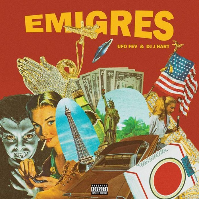 UFO FEV & DJ J HART - EMIGRES