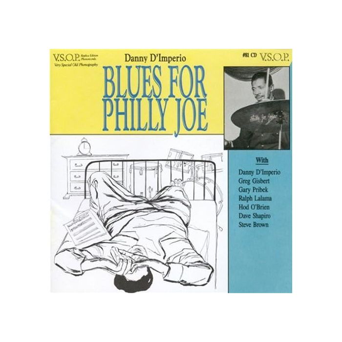DANNY D'IMPERIO GROUP - BLUES FOR PHILLY JOE
