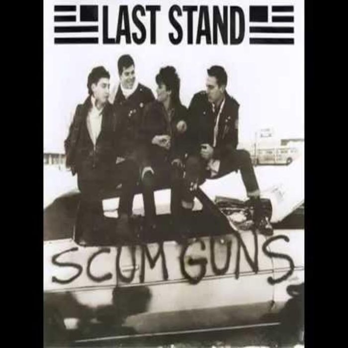 LAST STAND - SCUM GUNS