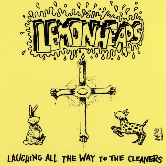 LEMONHEADS - LAUGHING ALL THE WAY TO THE CLEANERS
