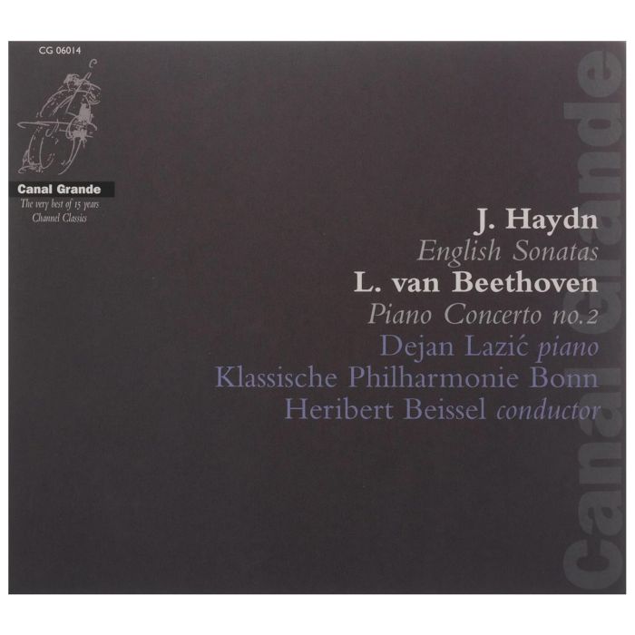 DEJAN LAZIC - BEETHOVEN: PIANO CONCERTO NO.2; HAYDN: PIANO SONATAS