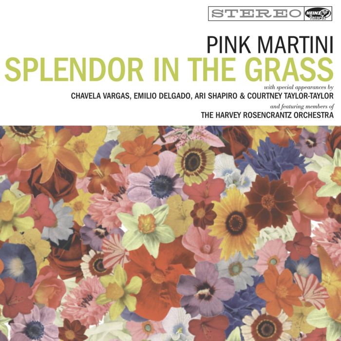 PINK MARTINI - SPLENDOR IN THE GRASS