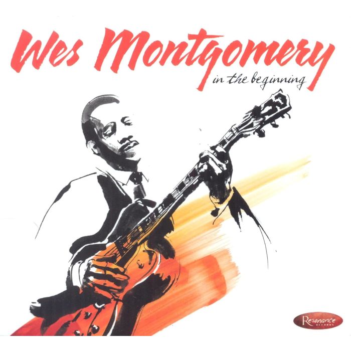 WES MONTGOMERY - IN THE BEGINNING