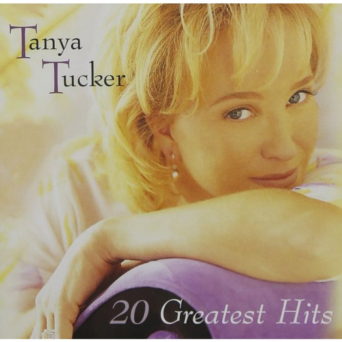 TANYA TUCKER - 20 GREATEST HITS
