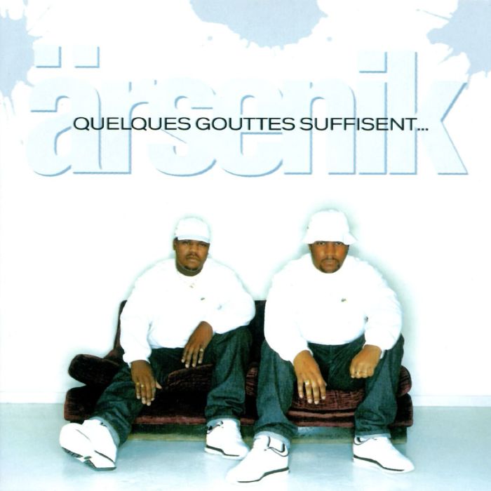 ARSENIK - QUELQUES GOUTTES SUFFISENT