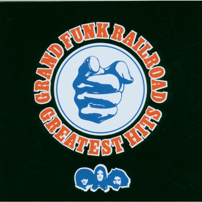 GRAND FUNK RAILROAD - GREATEST HITS