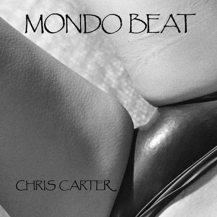 CHRIS CARTER - MONDO BEAT